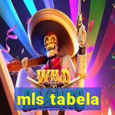 mls tabela